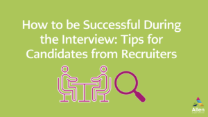 Image reading"How to be successful during the interview: Tips for Candidates from Recruiters" with an icon of two people sitting across from each other at a table.